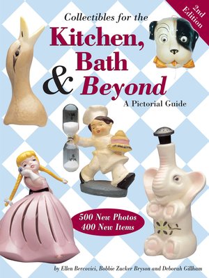 cover image of Collectibles for the Kitchen, Bath & Beyond